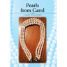Pearls from Carol