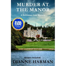 Murder at the Manor: A Northwest Cozy Mystery