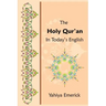 The Holy Qur'an in Today's English