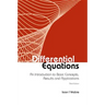Differential Equations: An Introduction to Basic Concepts, Results and Applications (Third Edition)