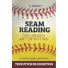 Seam Reading: The Hidden Art Of Hitting