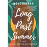 Long Past Summer