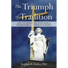 The Triumph of Tradition