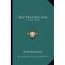 That Preston Girl: A Story (1905)