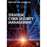 Strategic Cyber Security Management
