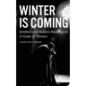 Winter is Coming: Symbols and Hidden Meanings in A Game of Thrones