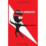 Ninja Warrior: 10 Ninjas That Changed History