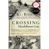 Crossing Mandelbaum Gate: Coming of Age Between the Arabs and Israelis, 1956-1978