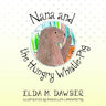 Nana and the Hungry Whistle-Pig