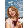 Angel Meat