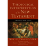 Theological Interpretation of the New Testament