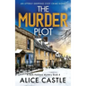 The Murder Plot: An utterly gripping cozy crime novel