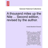 A thousand miles up the Nile ... Second edition, revised by the author.