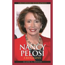 Nancy Pelosi: A Biography
