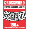 Crossword Puzzle Book For Adults: 150+ Crossword Puzzles for adults to enjoy the holiday with word puzzles games