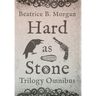 Hard as Stone Trilogy Omnibus