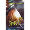 Restless Spirits