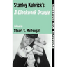 Stanley Kubrick's a Clockwork Orange