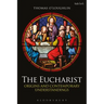 The Eucharist: Origins and Contemporary Understandings