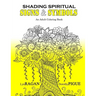 Shading Spiritual Signs & Symbols: An Adult Coloring Book