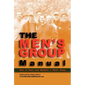 The Men's Group Manual