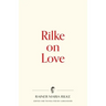 Rilke on Love