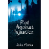 Rail Against Injustice