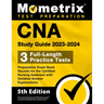 CNA Study Guide 2023-2024 - 3 Full-Length Practice Tests, Preparation Exam Book Secrets for the Certified Nursing Assistant with Detailed Answer Expla