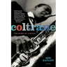 Coltrane: The Story of a Sound
