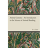 Animal Genetics - The Science of Animal Breeding