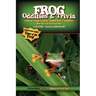 Ripley's Believe It or Not Frog Oddities & Trivia