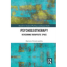 Psychogeotherapy: Revisioning Therapeutic Space