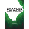 Poacher: Book Two