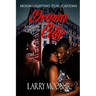 Drama City: A Devious Love Story
