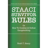 STAACI Survivor Rules Or How To Combat & Defeat Gangstalking