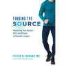 Finding the Source: Maximizing Your Results--With and Without Orthopaedic Surgery