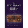 The Time Travel Trunk