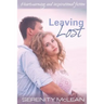 Leaving Lost: Heartwarming and Inspirational