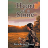 Heart of a Stone