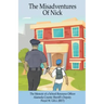 The Misadventures of Nick