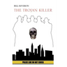 The Trojan Killer