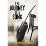 Journey of a Song 60's & 70's: The backstory of some of the most loved songs of the 60's & 70's