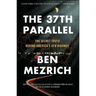 The 37th Parallel: The Secret Truth Behind America's UFO Highway