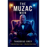 The Muzac Man Volume 1