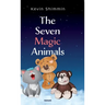The Seven Magic Animals