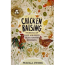 Chicken Raising: The Basics of Coop and Breed Selection for Beginners
