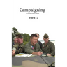Campaigning: U.S. Marines Corps