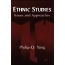 Ethnic Studies: Issues and Approaches