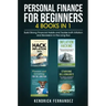 Personal Finance for Beginners 4 Books in 1: Build Strong Financial Habits and Tackle both Inflation and Recession in the Long Run