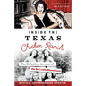 Inside the Texas Chicken Ranch: The Definitive Account of the Best Little Whorehouse